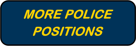 MORE POLICE POSITIONS